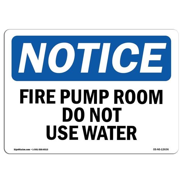 Safety Sign, OSHA Notice, 12